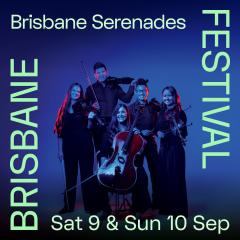 Brisbane Serenades